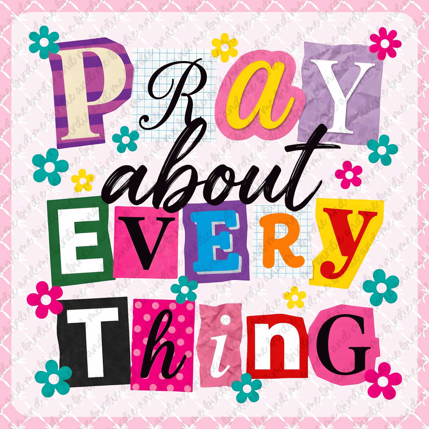 Pray About Everything