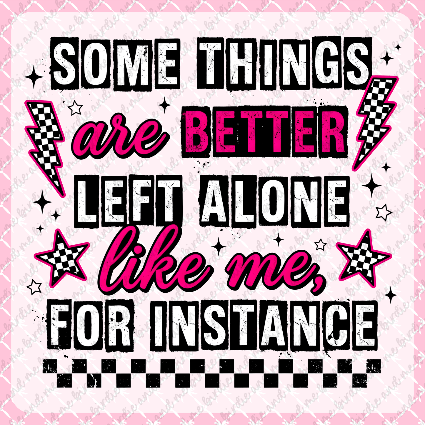 Better Left Alone