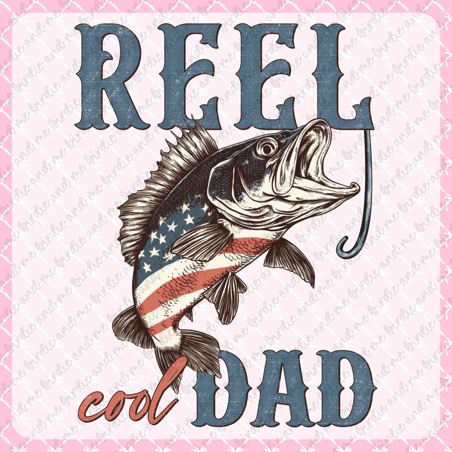 Reel Cool Dad