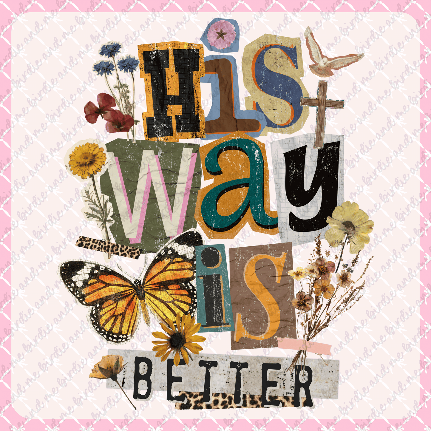 His Way Is Better