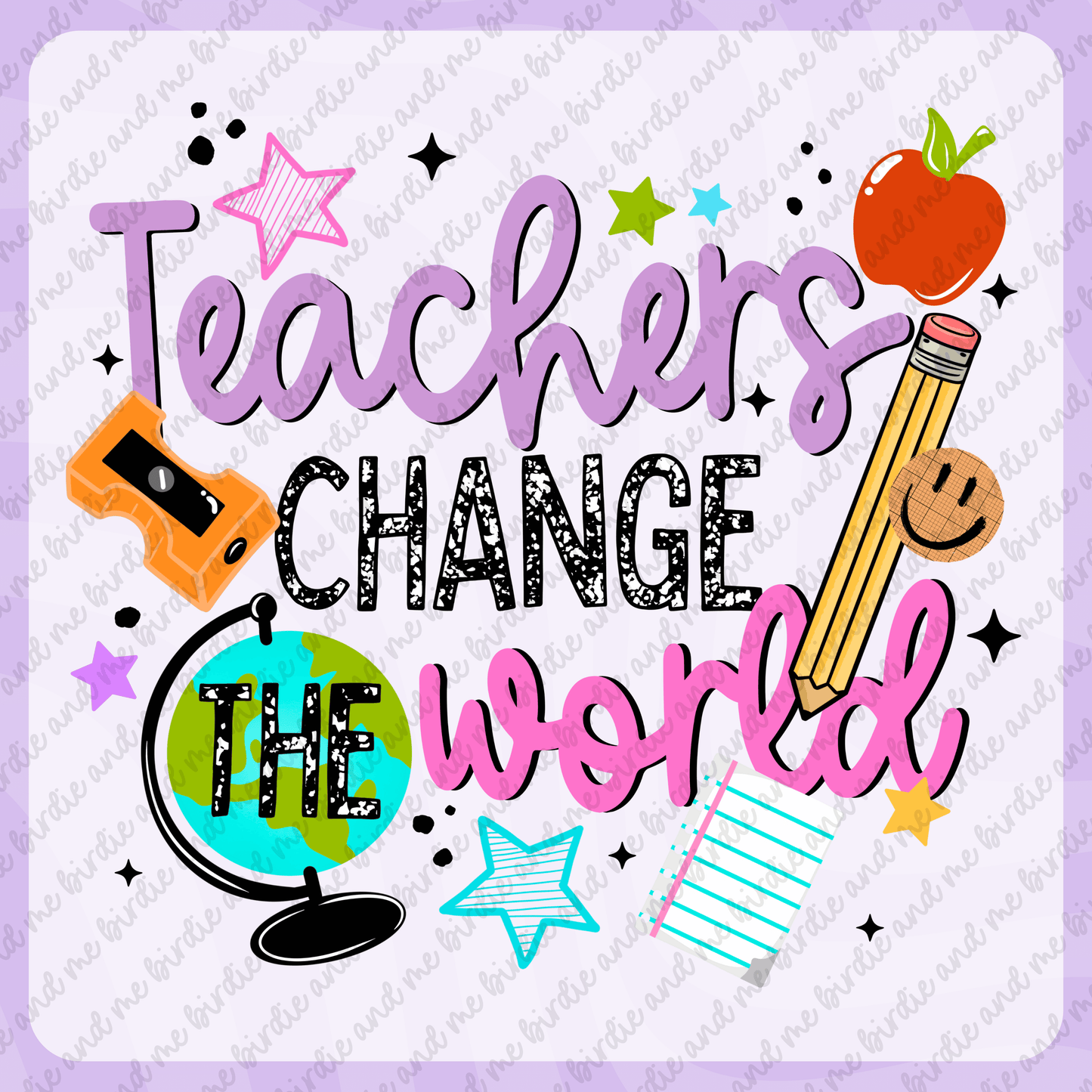 Teachers Change The World