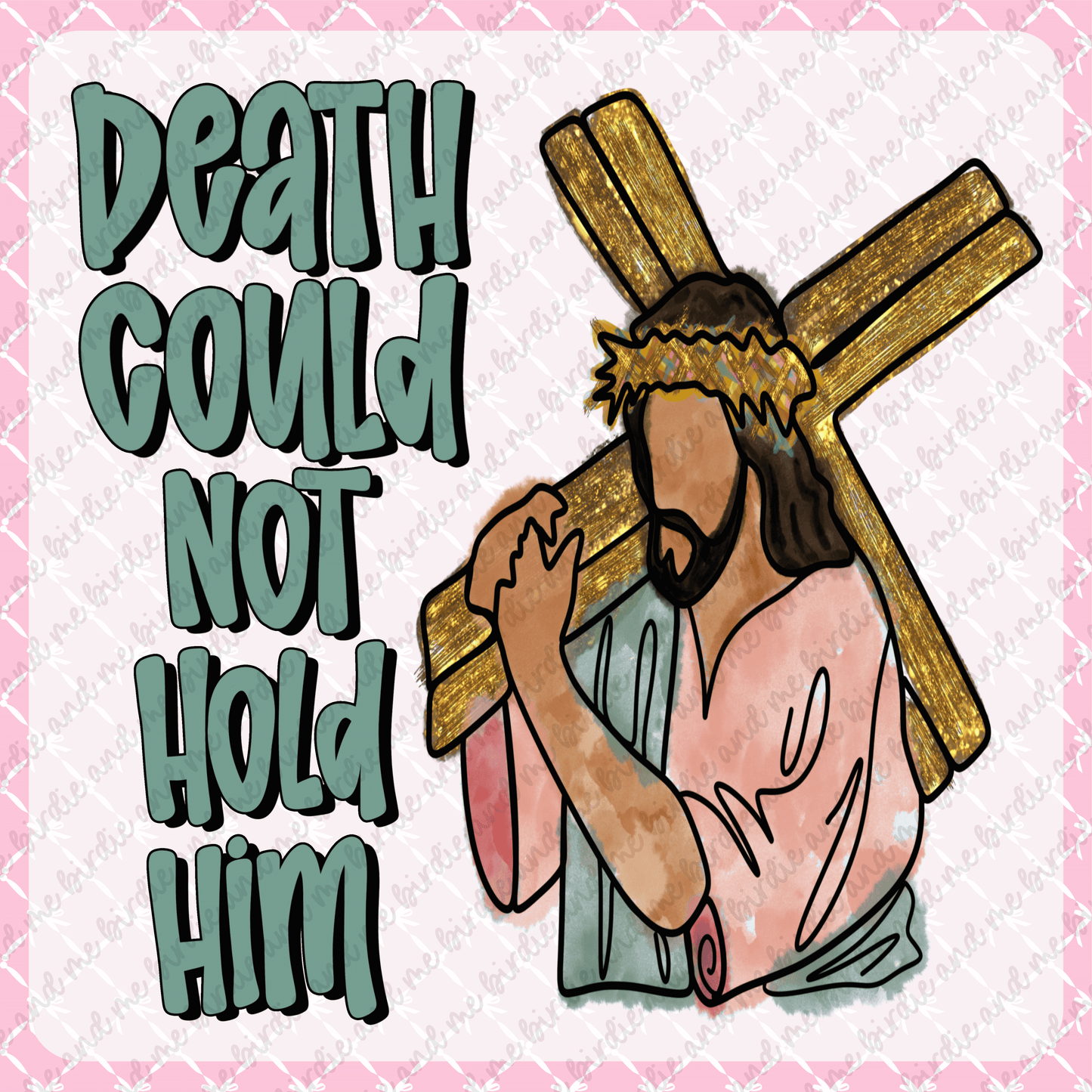 Death Could Not Hold Him