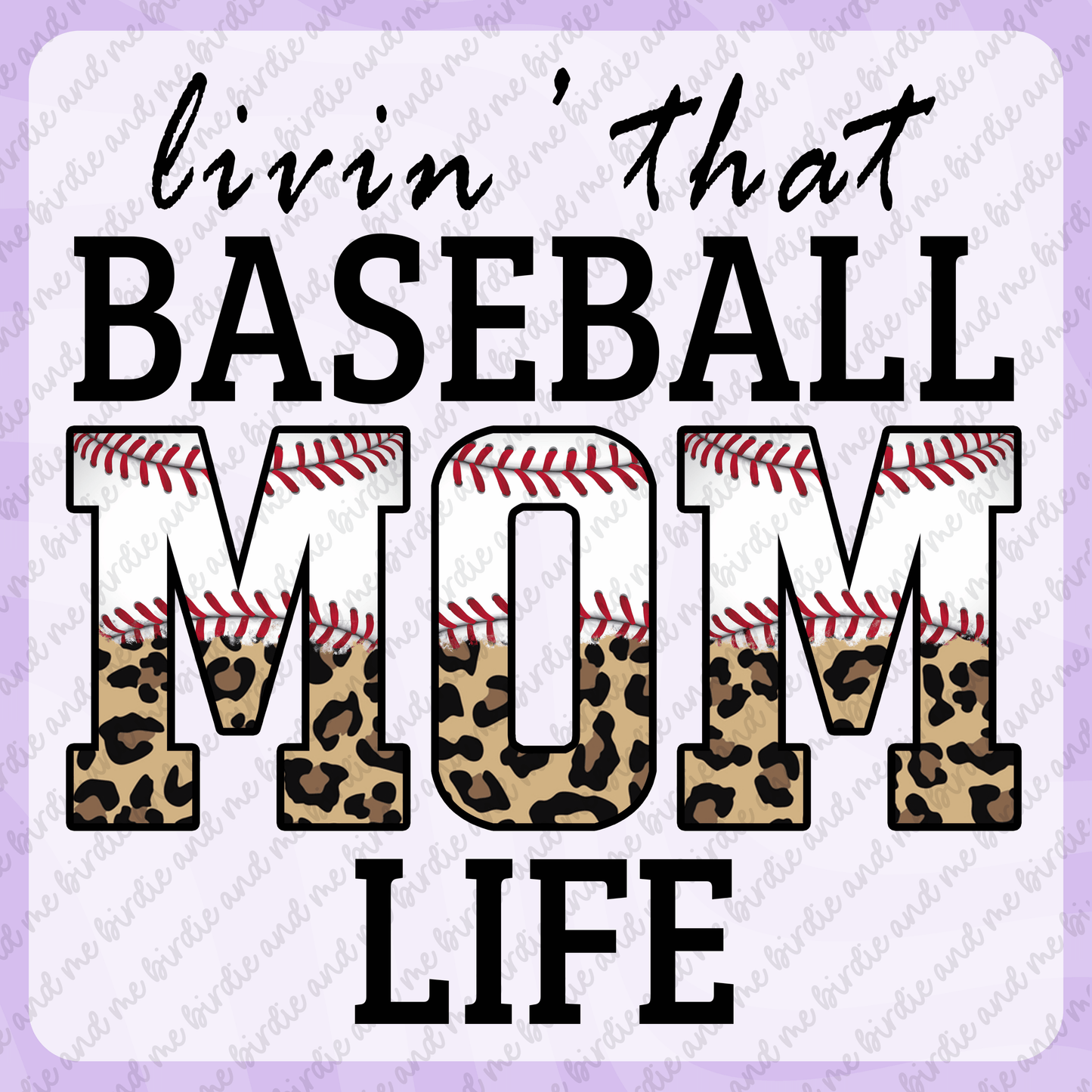 Livin' That Baseball Mom Life