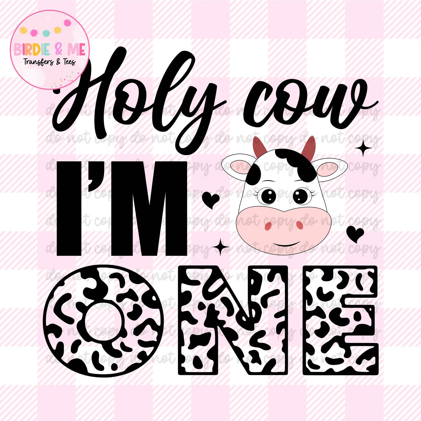 Holy Cow I'm One