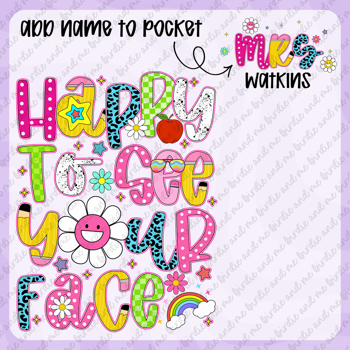 Happy To See Your Face (W/ Pocket)