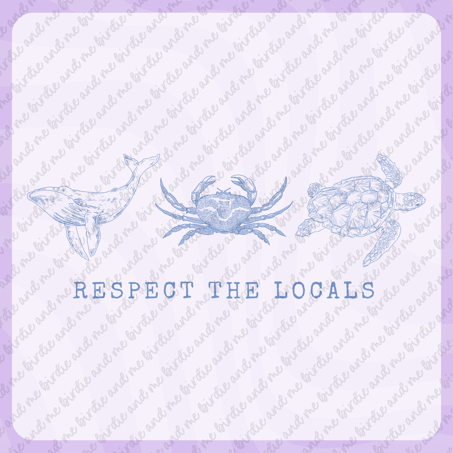 Respect The Locals