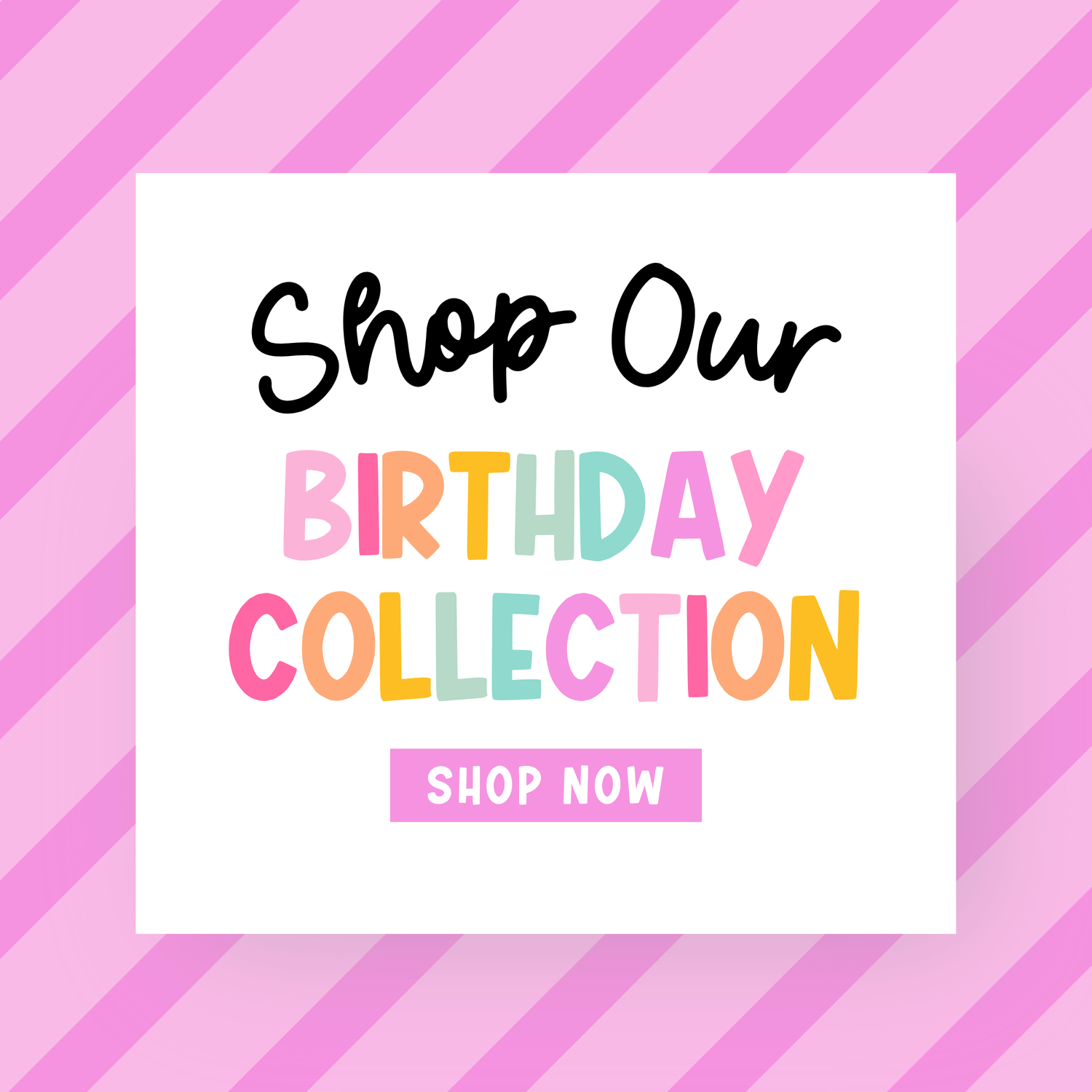 Featured image for Birthday collection