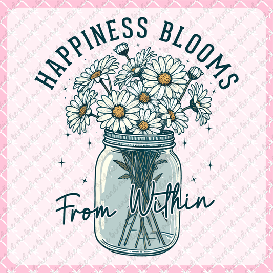 Happiness Blooms From Within
