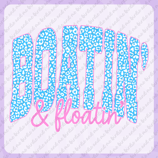 Boatin' & Floatin'