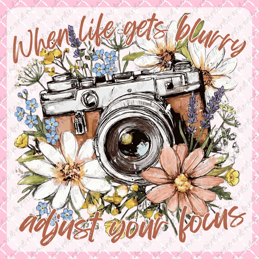 When Life Gets Blurry, Adjust Your Focus