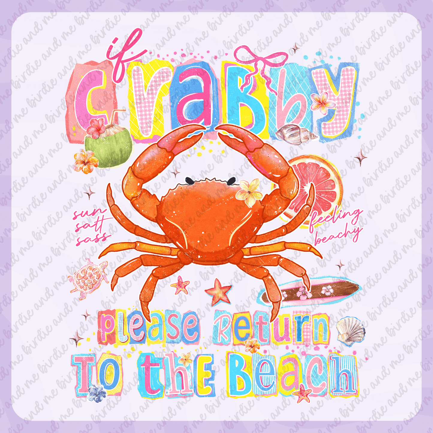If Crabby Please Return To The Beach