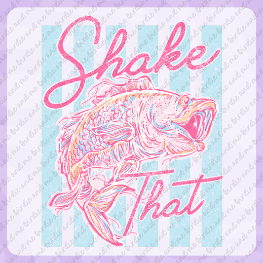 Shake That