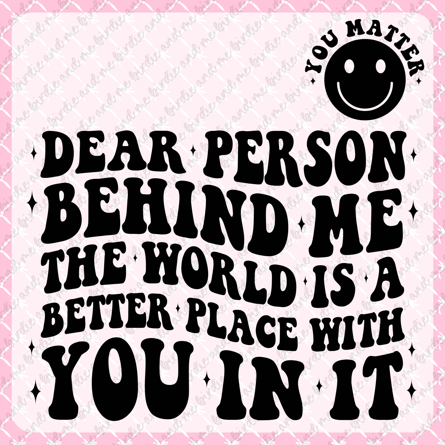 The World Is A Better Place With You In It (W/ Pocket)