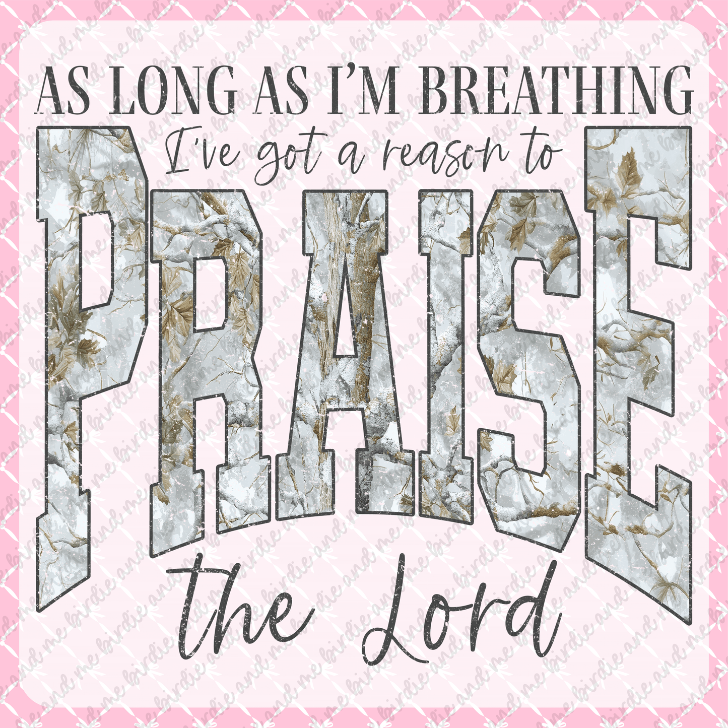 Praise The Lord