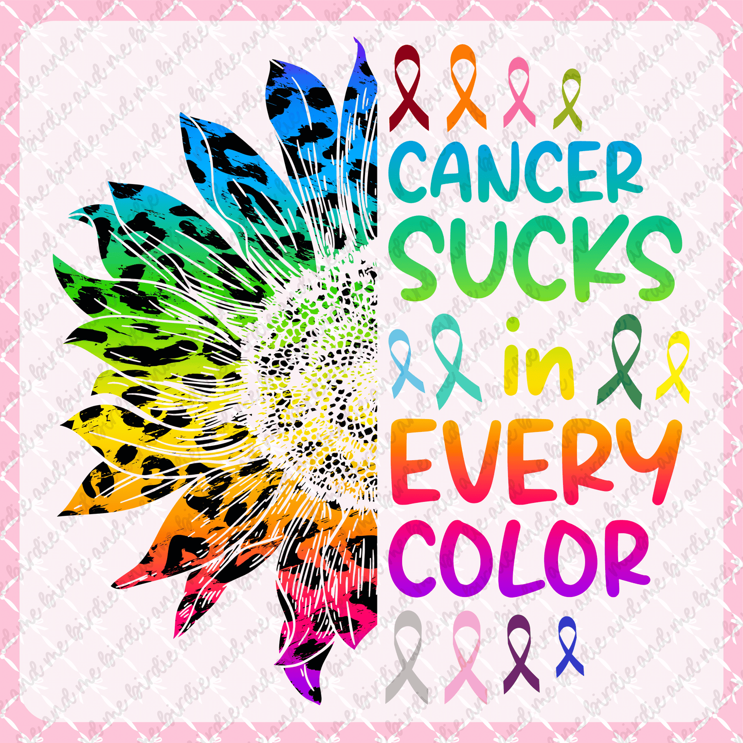 Cancer Sucks In Every Color