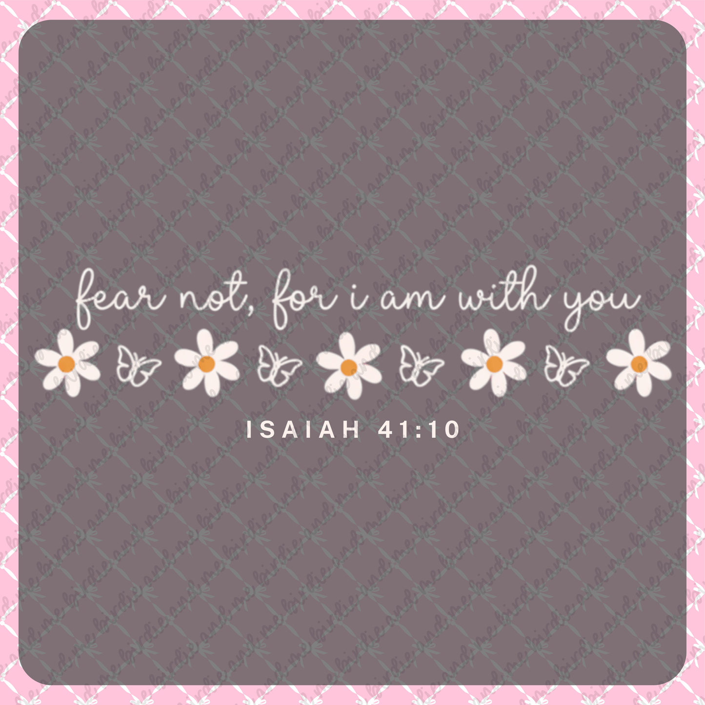 Fear Not, For I Am With You