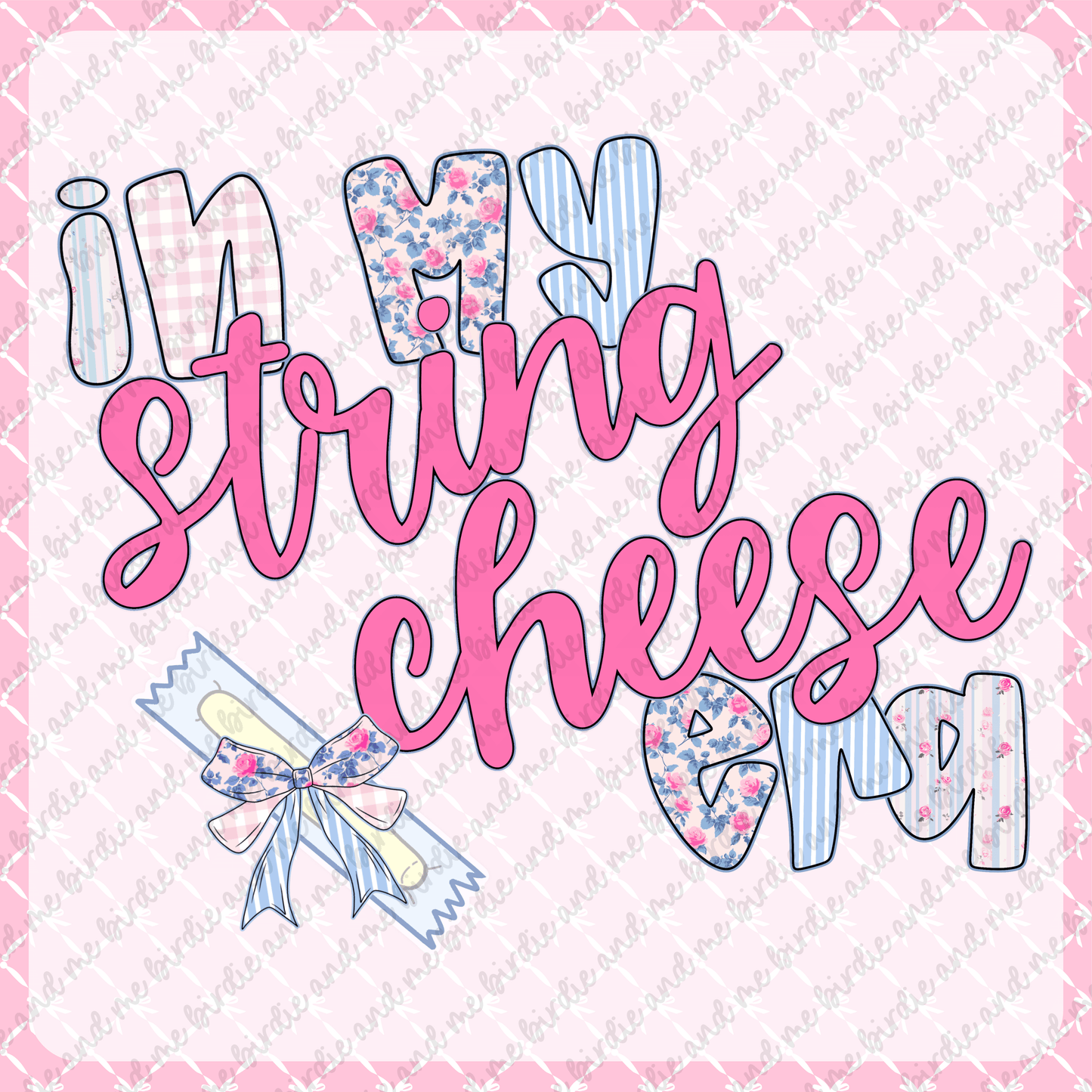 In My String Cheese Era