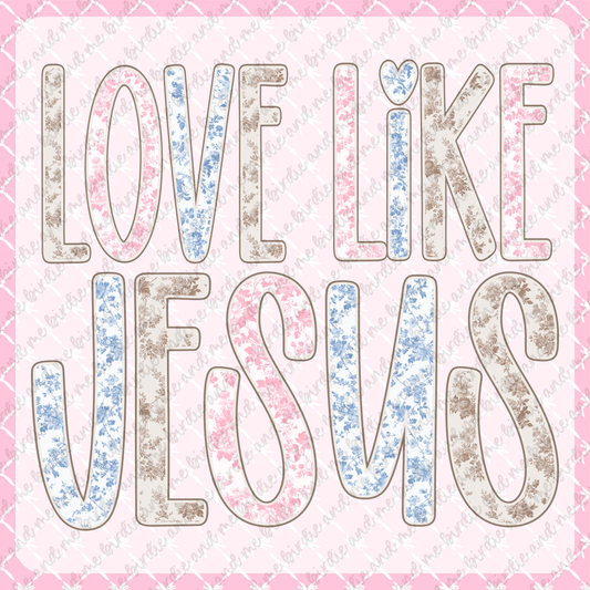 Love Like Jesus