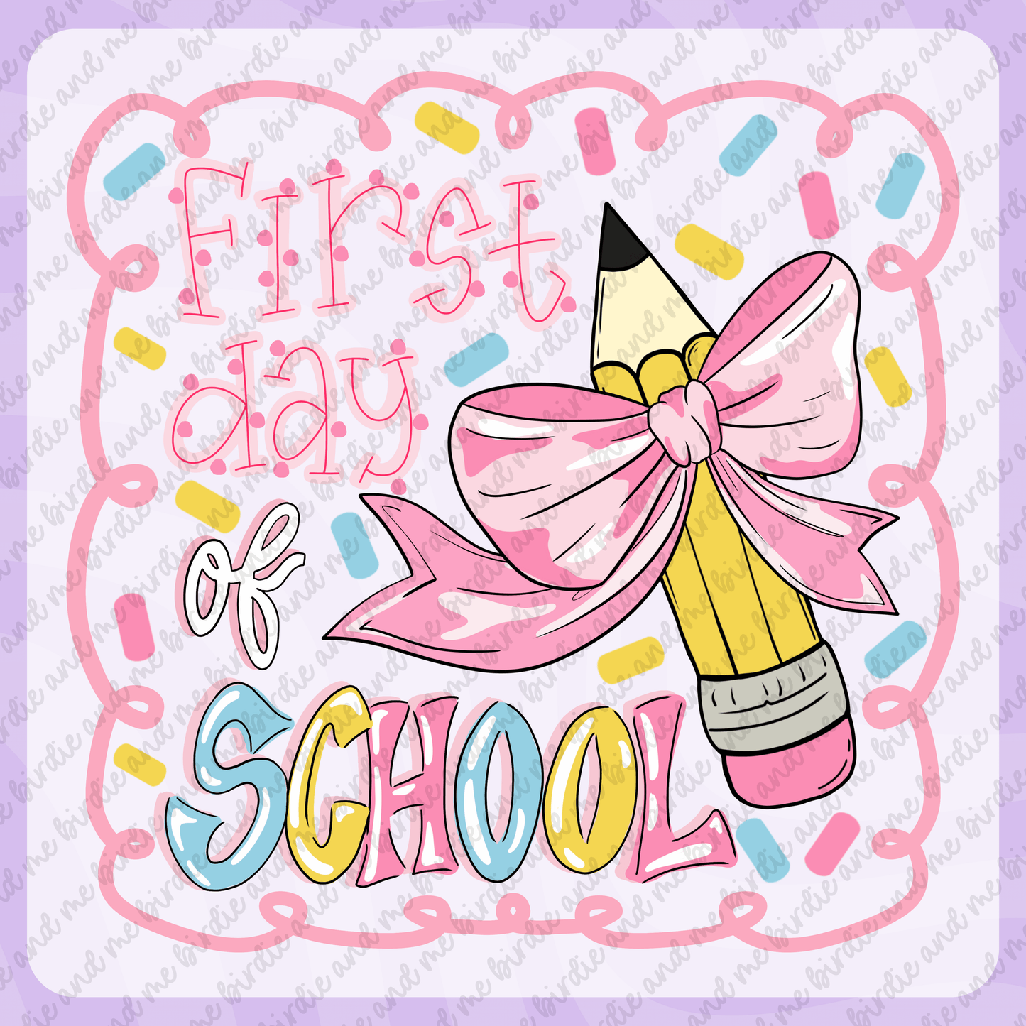 First Day Of School