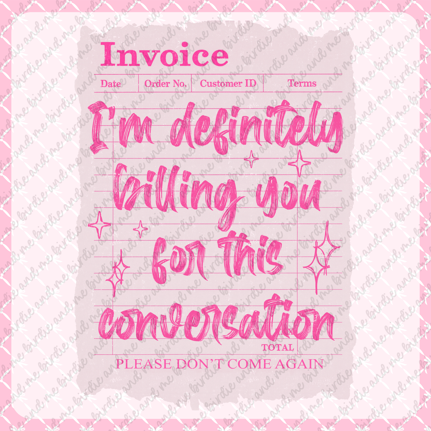 I'm Definitely Billing You