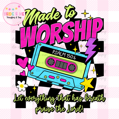 Made To Worship