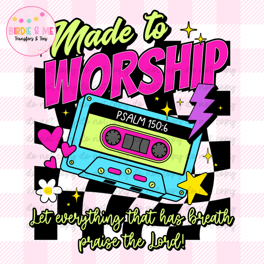 Made To Worship