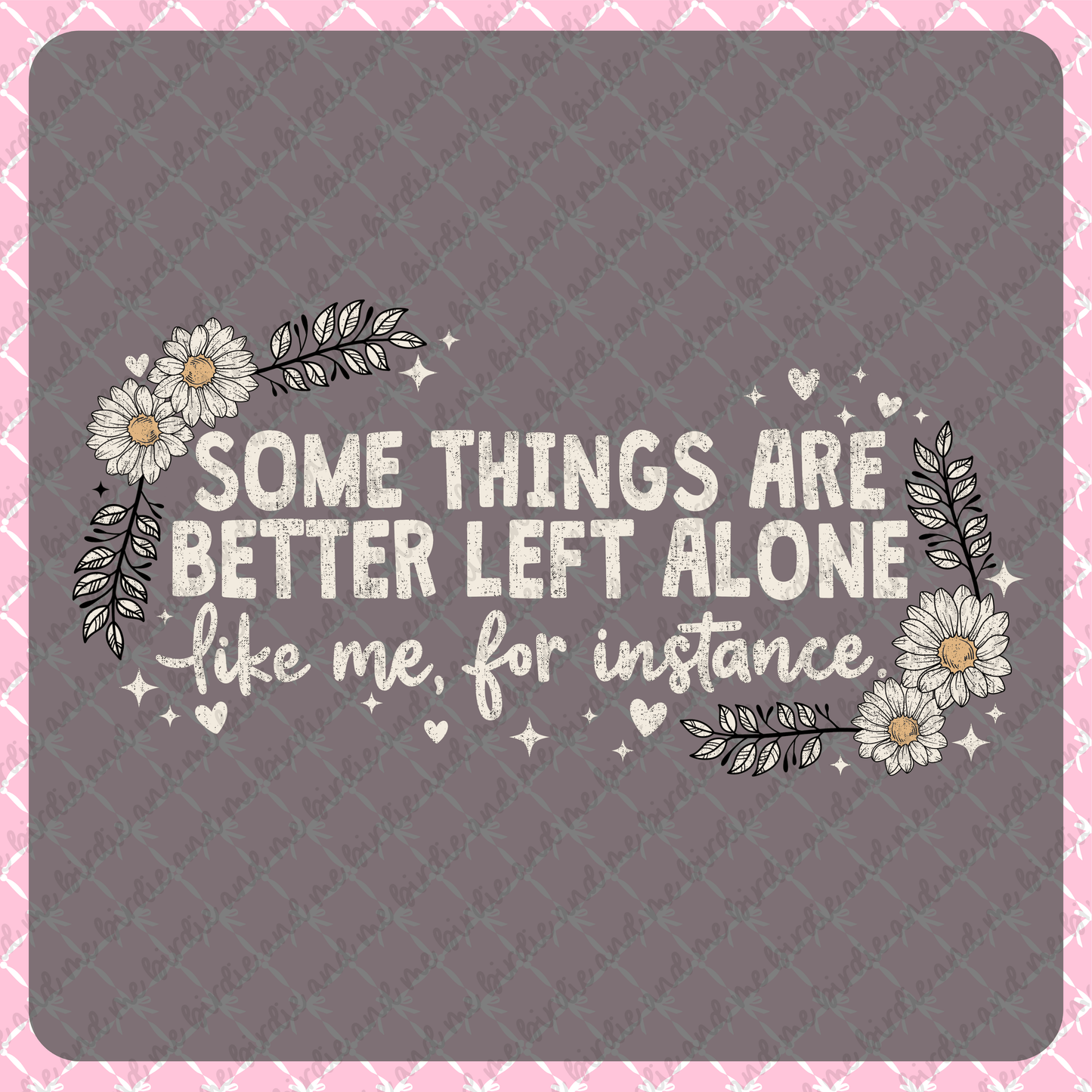 Some Things Are Better Left Alone