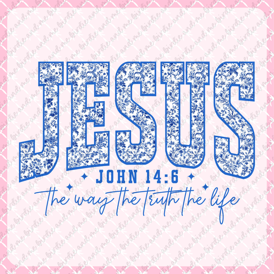Jesus - The Way, The Truth, The Life
