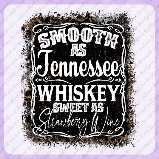 Smooth As Tennessee Whiskey