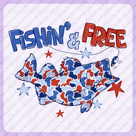 Fishin' & Free