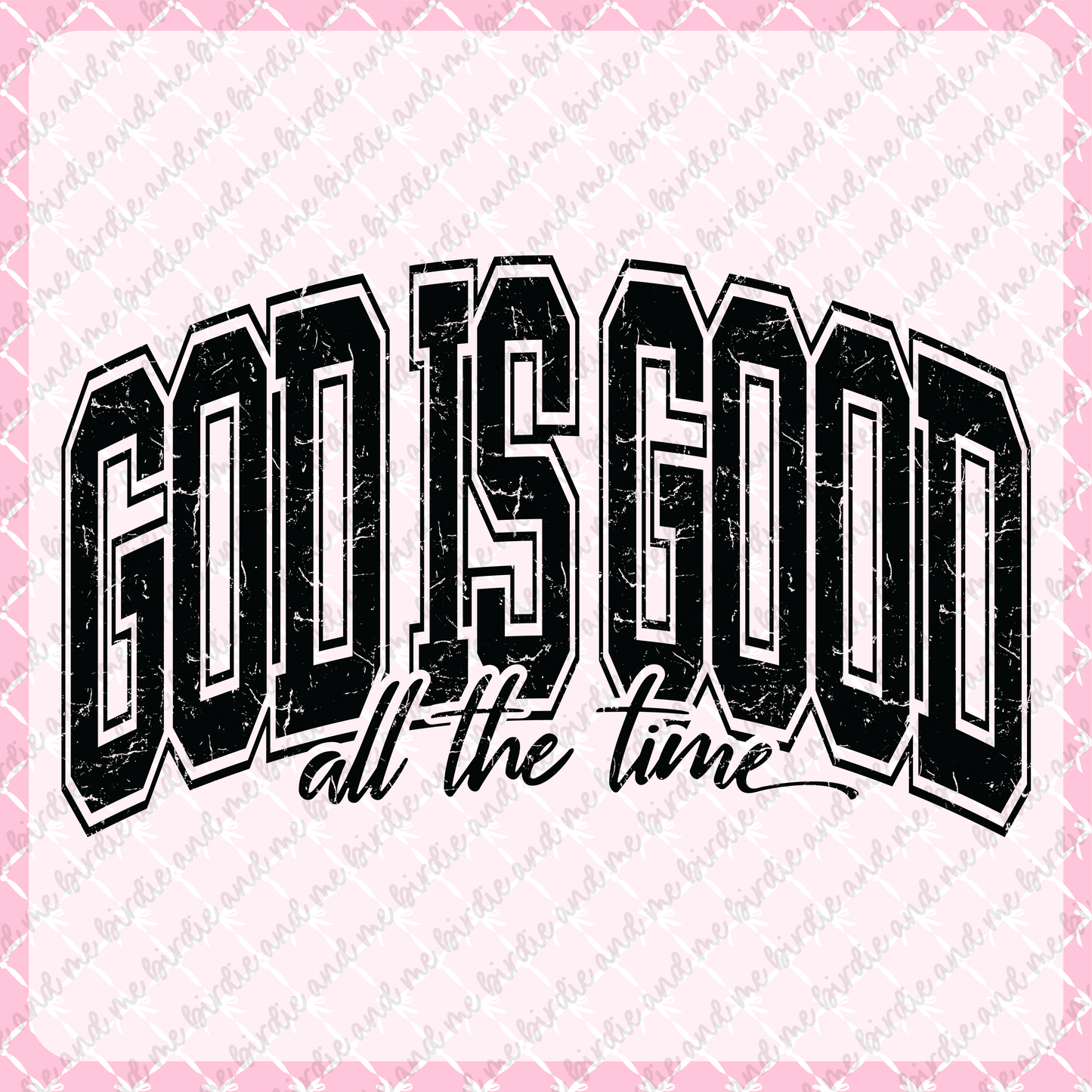 God Is Good
