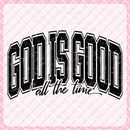 God Is Good