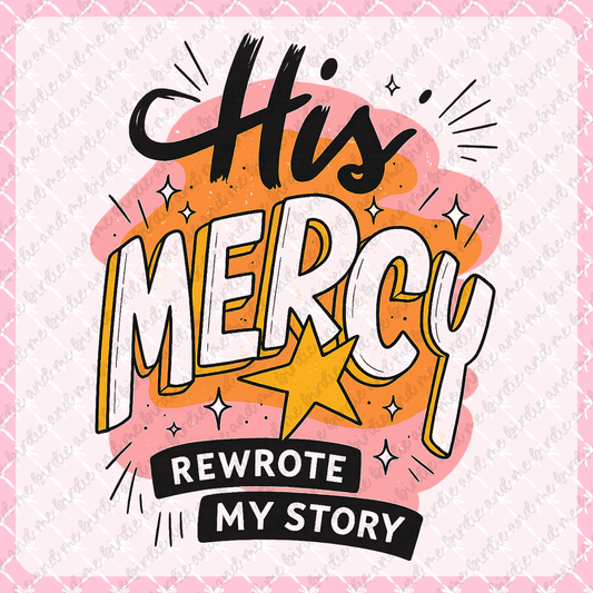 His Mercy Rewrote My Story