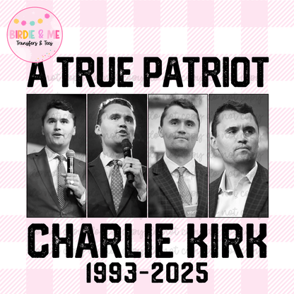A True Patriot - Charlie Kirk