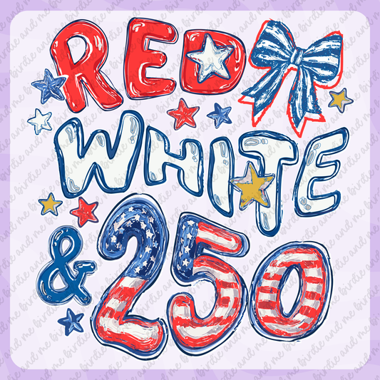 Red, White & 250