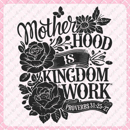 Motherhood Is Kingdom Work