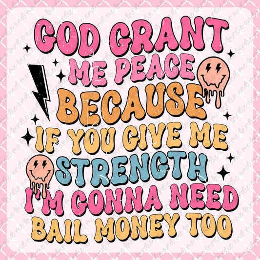 God Grant Me Peace
