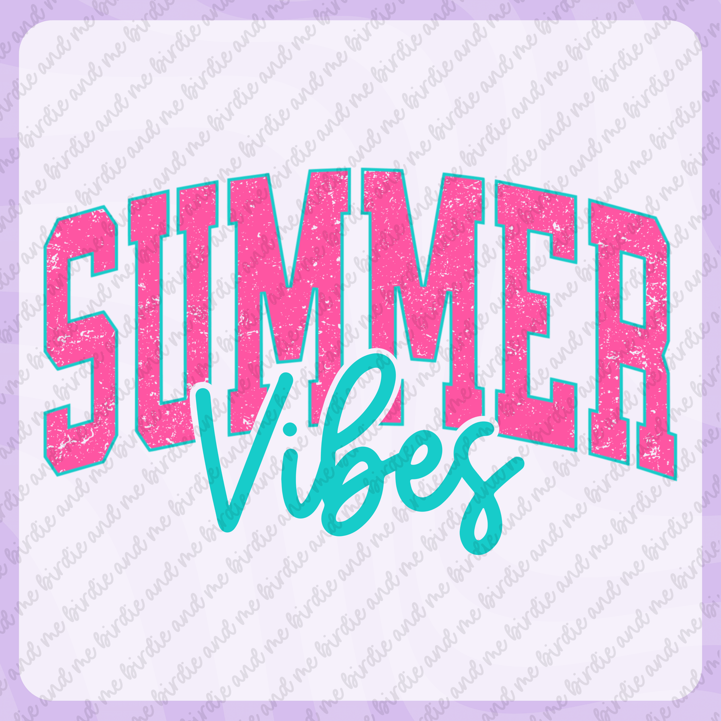 Summer Vibes