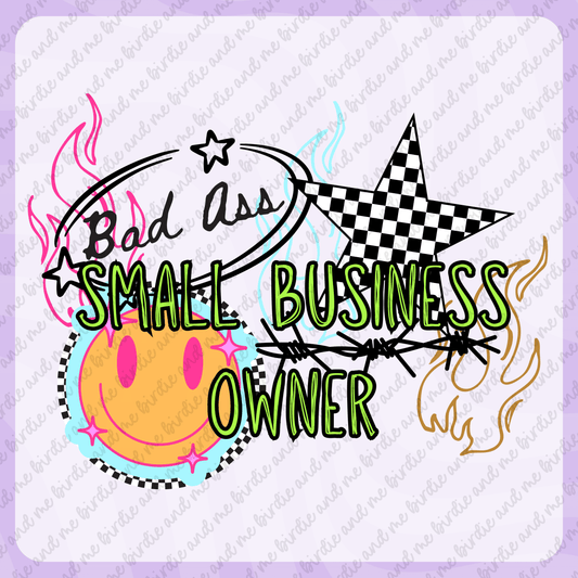 Bad Ass Small Business Owner
