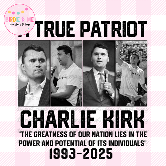 A True Patriot - Charlie Kirk
