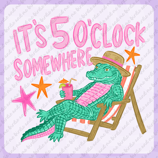 It's 5 O'Clock Somewhere