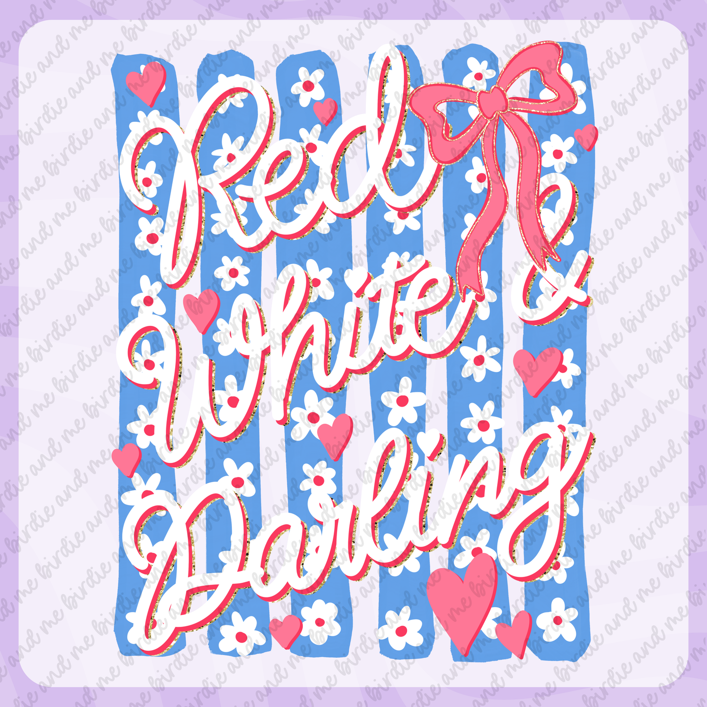Red, White & Darling