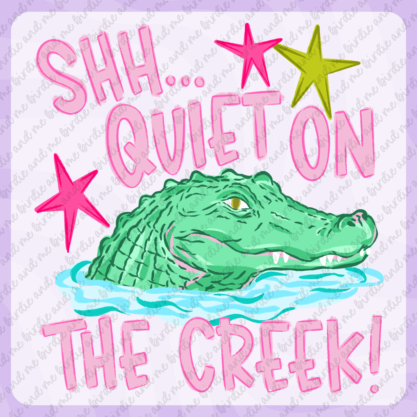Shh... Quiet On The Creek!