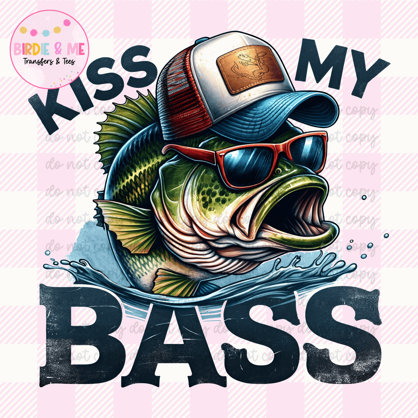Kiss My Bass
