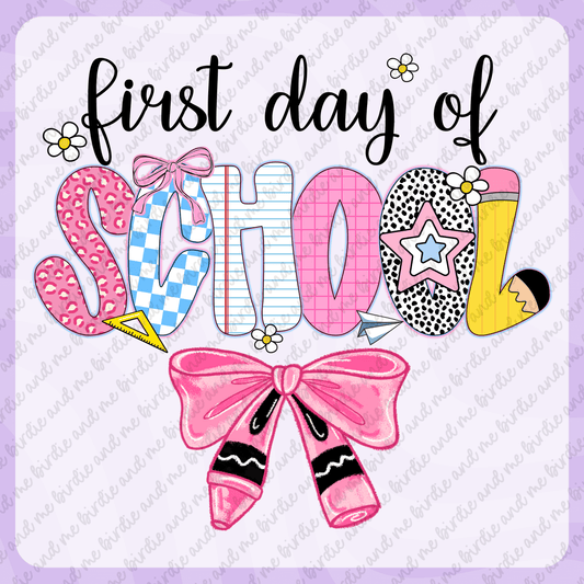 First Day Of School