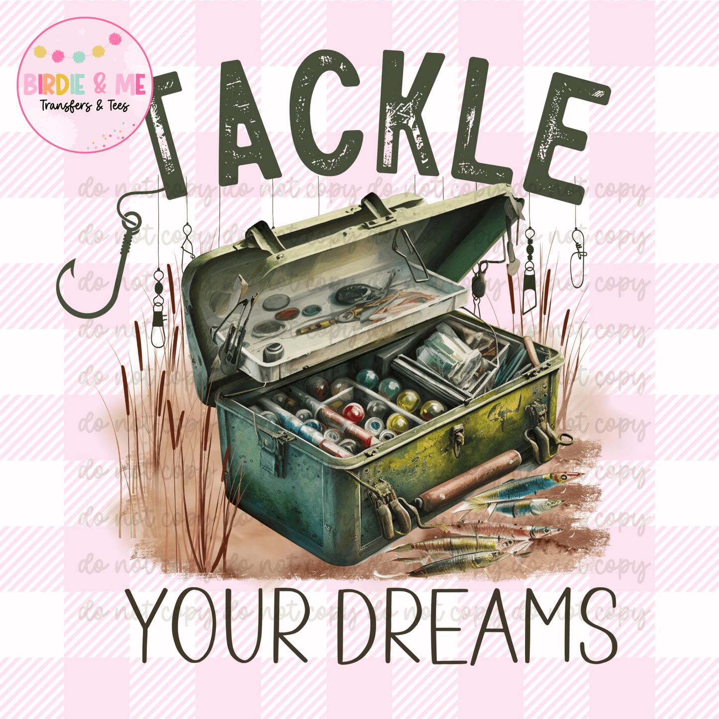 Tackle Your Dreams