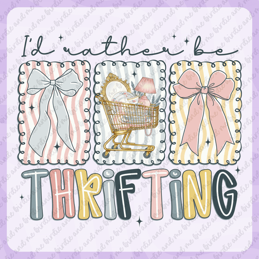 I'd Rather Be Thrifting