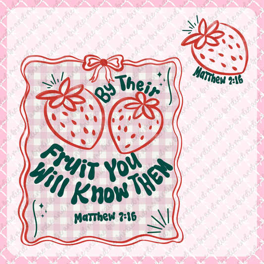 By Their Fruit You Will Know Them (W/ Pocket)
