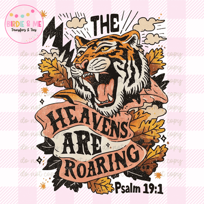 The Heavens Are Roaring