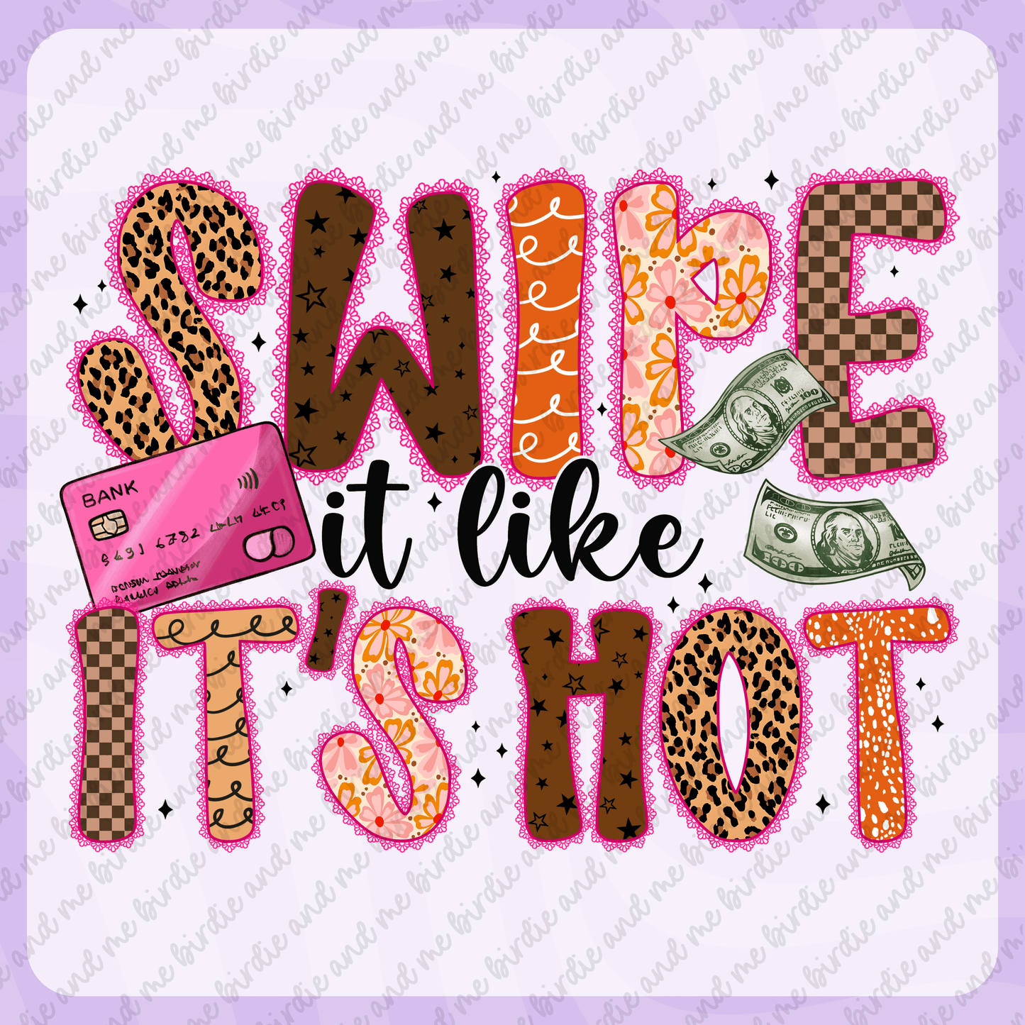 Swipe It Like It's Hot